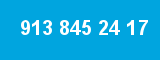 913 845 24 17